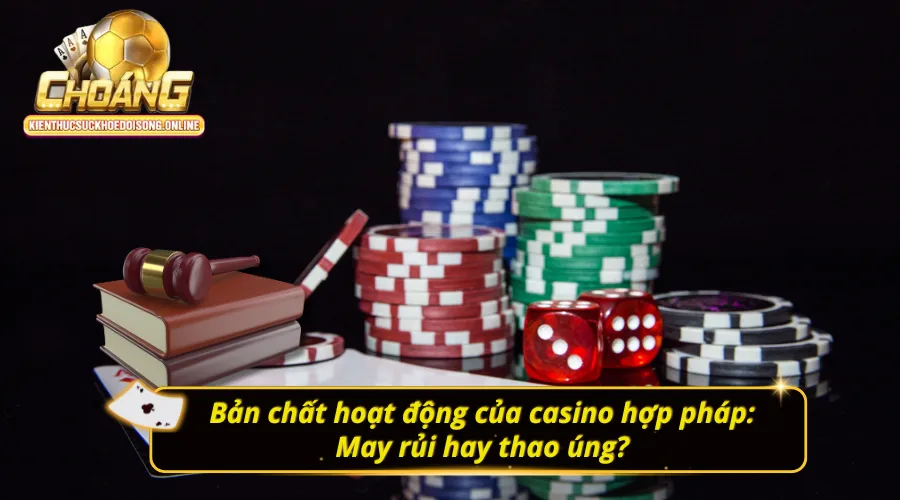 Casino có gian lận không? Tìm hiểu về bản chất hoạt động